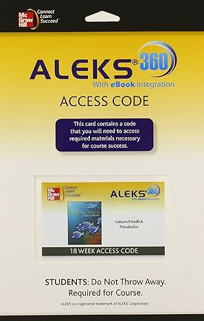 aleks 360 access card 18 weeks for coburn precalculus graphs and models 1st edition aleks corporation ,john