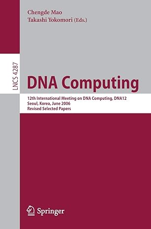 dna computing 12th international meeting on dna computing dna12 seoul korea june 5 9 2006 revised selected