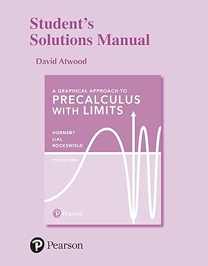 student solutions manual for graphical approach to precalculus with limits a 1st edition john hornsby