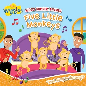 wiggly nursery rhymes five little monkeys 1st edition the wiggles 192294386x, 978-1922943866