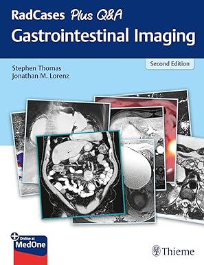radcases plus qanda gastrointestinal imaging 1st edition stephen thomas ,jonathan m lorenz 1626238685,