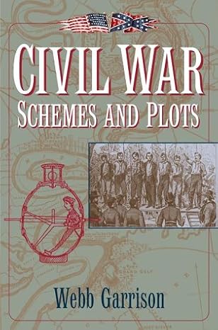 civil war schemes and plots 1st edition webb garrison 0517162873, 978-0517162873