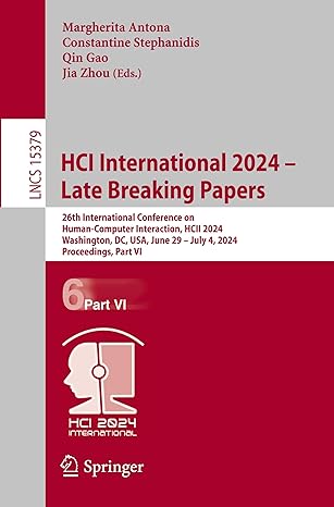 hci international 2024 a late breaking papers 26th international conference on human computer interaction