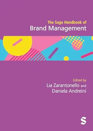 the sage handbook of brand management 1st edition lia zarantonello ,daniela andreini 1529692954,