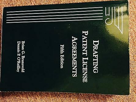 drafting patent license agreements 1st edition brian g brunsvold ,dennis p o\\\\\\\'reilley 1570184240,