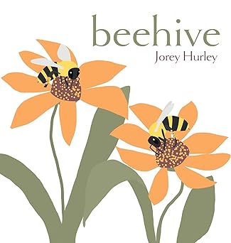 beehive 1st edition jorey hurley 1481470035, 978-1481470032
