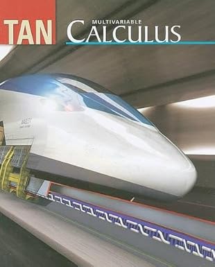 multivariable calculus 1st edition soo t tan 0534465757, 978-0534465759