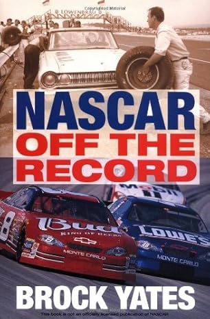 nascar off the record 1st edition brock w yates 0760317267, 978-0760317266