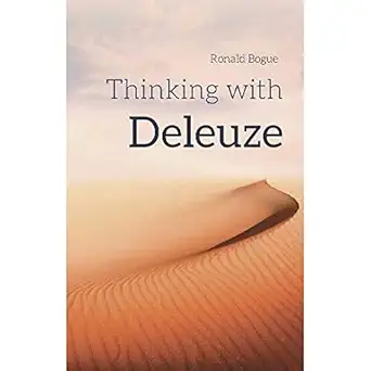 thinking with deleuze 1st edition ronald bogue 1474447295, 978-1474447294