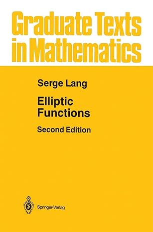 elliptic functions 1st edition serge lang 0387965084, 978-0387965086