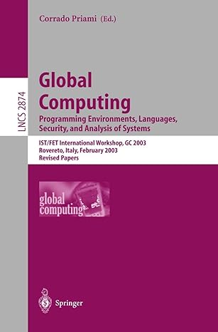 global computing programming environments languages security and analysis of systems ist/fet international