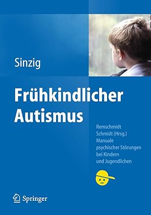 fra 1/4hkindlicher autismus 1st edition judith sinzig 3642130704, 978-3642130700