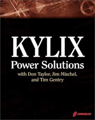 kylix power solutions with don taylor jim mischel and tim gentry 1st edition don taylor ,jim mischel ,tim