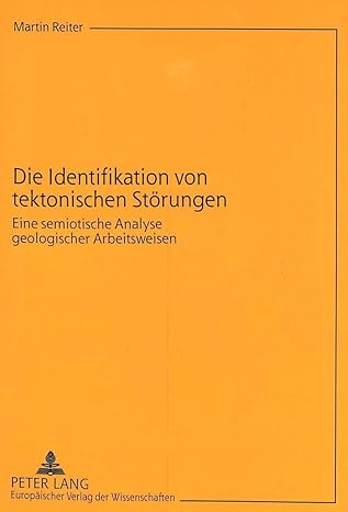 die identifikation von tektonischen sta rungen eine semiotische analyse geologischer arbeitsweisen 1st