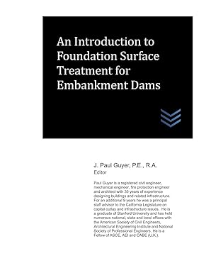 an introduction to foundation surface treatment for embankment dams 1st edition j paul guyer 169478231x,