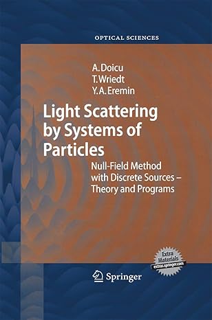 light scattering by systems of particles null field method with discrete sources theory and programs 1st