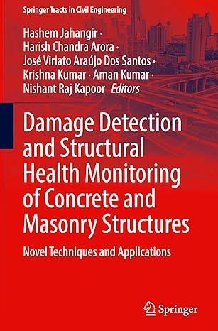damage detection and structural health monitoring of concrete and masonry structures novel techniques and