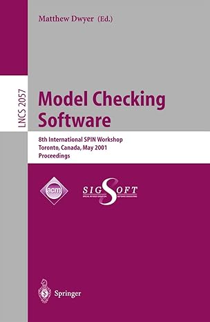 model checking software 8th international spin workshop toronto canada may 19 20 2001 proceedings 1st edition