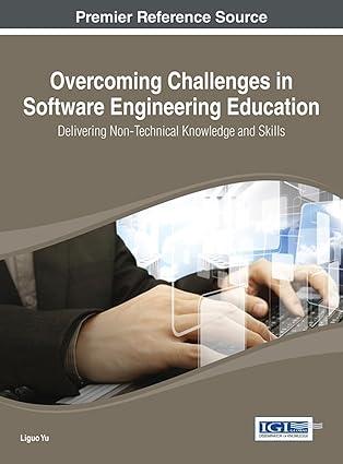 overcoming challenges in software engineering education delivering non technical knowledge and skills 1st