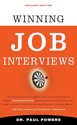 winning job interviews 1st edition dr paul powers 1601630883, 978-1601630889