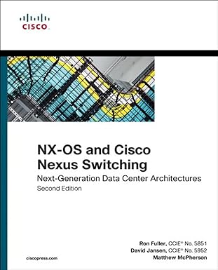 nx os and cisco nexus switching next generation data center architectures 1st edition ron fuller ,david