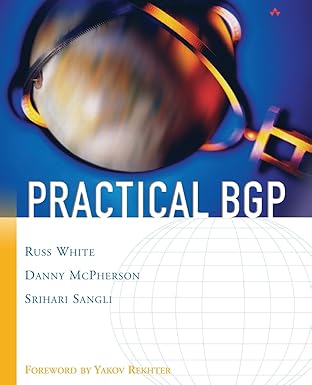 practical bgp 1st edition russ white ,danny mcphersonsrihari sangli 0321127005, 978-0321127006