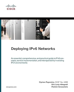 deploying ipv6 networks 1st edition ciprian popoviciu ,eric levy abegnoli ,patrick grossetete 1587052105,