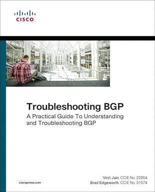 troubleshooting bgp a practical guide to understanding and troubleshooting bgp 1st edition vinit jain ,brad