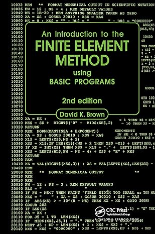 introduction to the finite element method using basic programs 1st edition d k brown 0903384620,