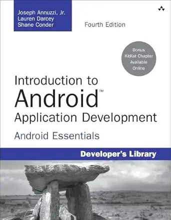 introduction to android application development android essentials 1st edition jr annuzzi, joseph ,lauren