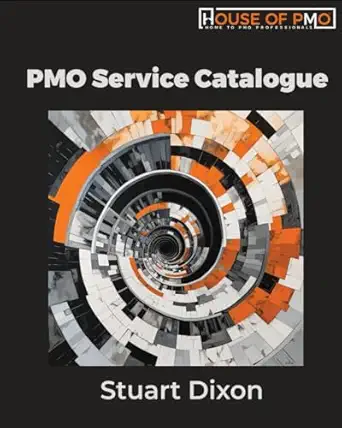 pmo service catalogue 1st edition mr stuart dixon 1838395296, 978-1838395292
