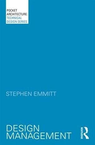 design management 1st edition stephen emmitt 1138930660, 978-1138930667