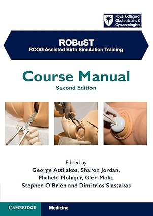 robust rcog assisted birth simulation training course manual 1st edition george attilakos ,sharon jordan
