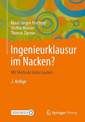 ingenieurklausur im nacken mit methode locker packen 1st edition klaus ja 1/4rgen peschges ,steffen manser