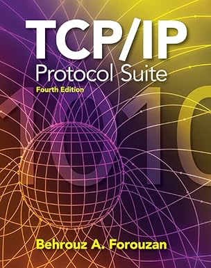 tcp/ip protocol suite 1st edition behrouz a forouzan 0073376043, 978-0073376042