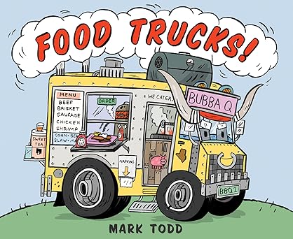 food trucks 1st edition mark todd 0544157842, 978-0544157842