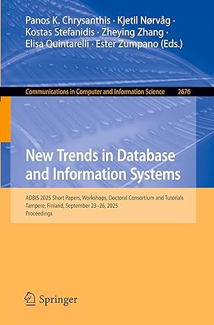 new trends in database and information systems adbis 2025 short papers workshops doctoral consortium and