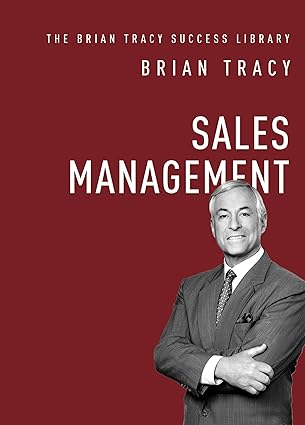 sales management 1st edition brian tracy 1400222273, 978-1400222278