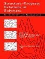 structure property relations in polymers spectroscopy and performance 1st edition marek w urban ,clara d