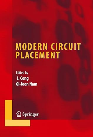 modern circuit placement best practices and results 1st edition gi joon nam ,jingsheng jason cong 038736837x,