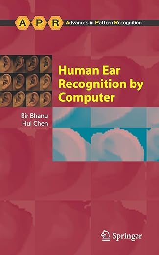 human ear recognition by computer 1st edition bir bhanu ,hui chen 1848001282, 978-1848001282