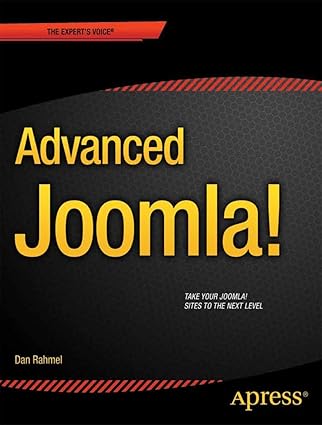 advanced joomla 1st edition dan rahmel 143021628x, 978-1430216285