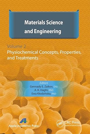 materials science and engineering volume ii 1st edition gennady e zaikov ,a k haghi ,e klodzinska 1774630915,