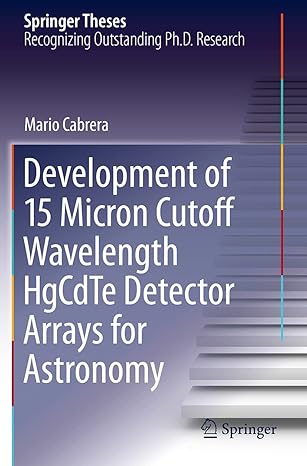 development of 15 micron cutoff wavelength hgcdte detector arrays for astronomy 1st edition mario cabrera