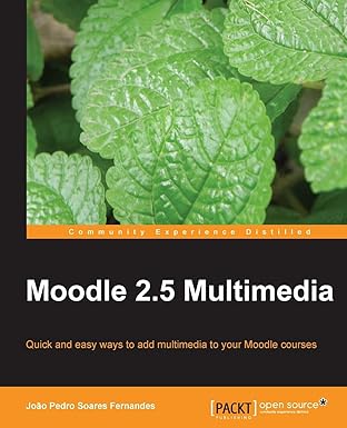 moodle 2 5 multimedia 1st edition joa o pedro soares fernandes 1783281472, 978-1783281473