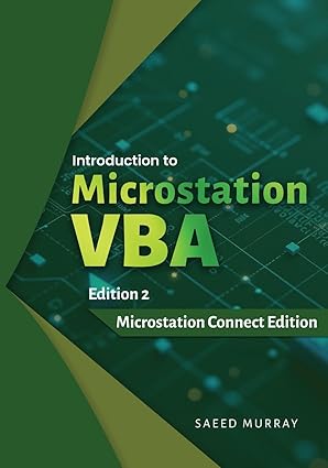introduction to microstation vba microstation 1st edition saeed murray 191766799x, 978-1917667999