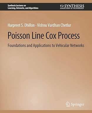poisson line cox process foundations and applications to vehicular networks 1st edition harpreet s dhillon