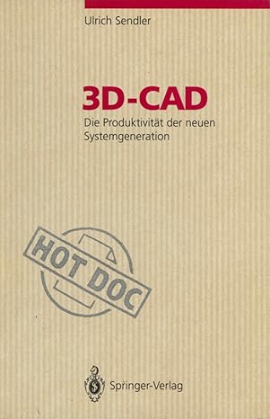 3d cad die produktivita t der neuen systemgeneration 1st edition ulrich sendler ,wolfgang stra xdfer
