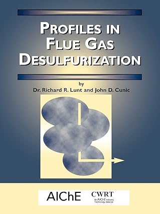 profiles in flue gas desulfurization 1st edition dr richard r lunt 0816908206, 978-0816908202