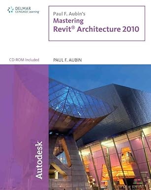 paul f aubins mastering revit architecture 2010 1st edition paul f aubin 143905715x, 978-1439057155